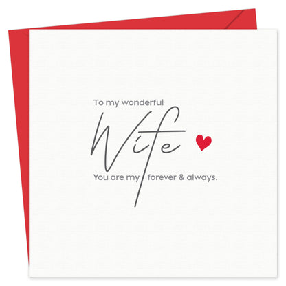 Anniversary Card for Wife – To My Wonderful Wife – Eco-Friendly 15x15cm Ideal Size – Valentines Card for Her – Premium 350 GSM – Made in the UK