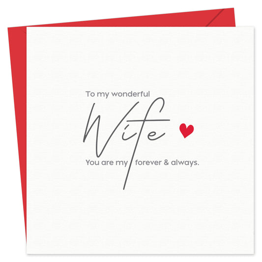 Anniversary Card for Wife – To My Wonderful Wife – Eco-Friendly 15x15cm Ideal Size – Valentines Card for Her – Premium 350 GSM – Made in the UK