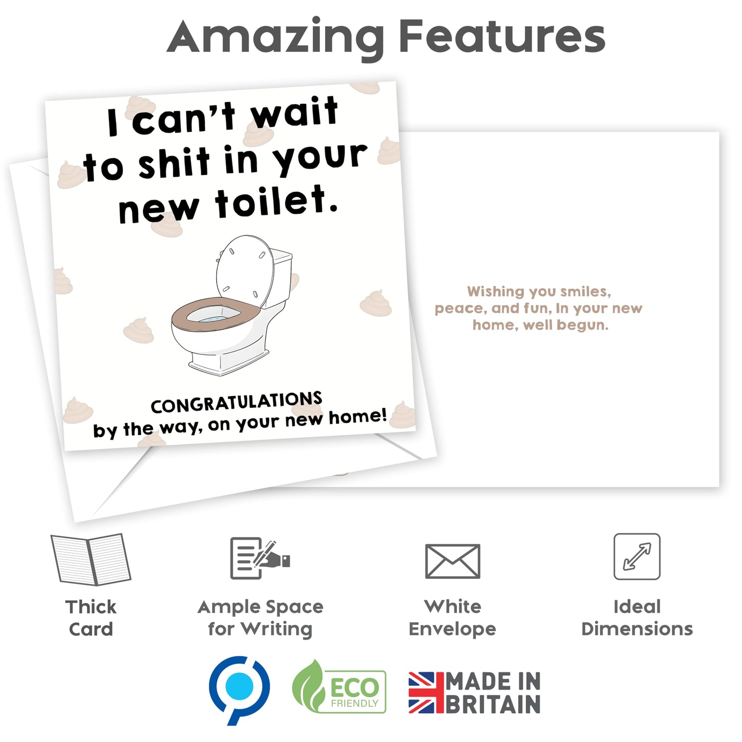 New Home Card Funny – I Can't Wait To Shit In Your New Toilet – 15x15cm – New Home Gifts – With a Kind Message Inside – Made in the UK